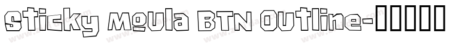 Sticky Moula BTN Outline字体转换